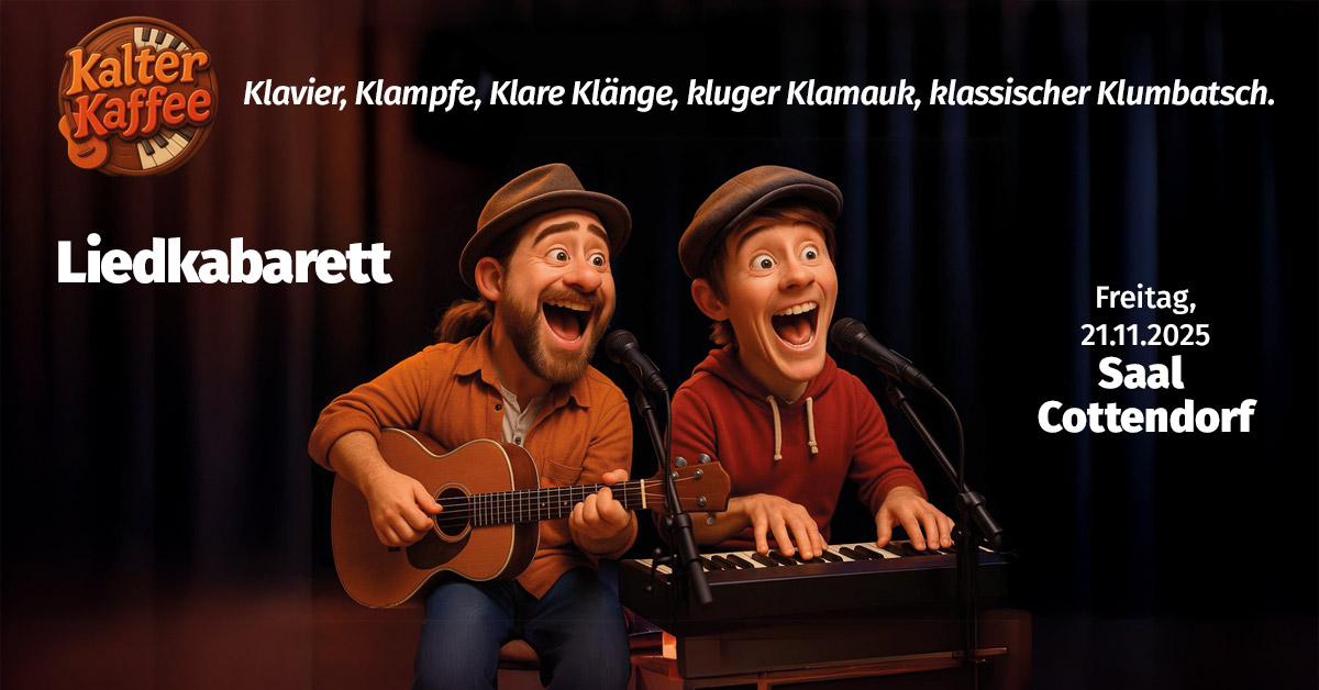 Kalter Kaffee - Liedkabarett